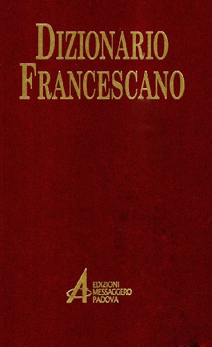 9788825003932: Dizionario francescano (Francesco d'Assisi. Fonti)