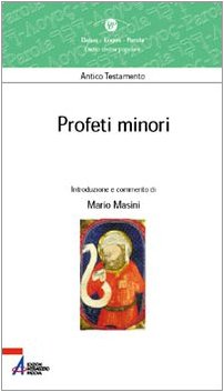 Beispielbild fr Profeti minori zum Verkauf von libreriauniversitaria.it