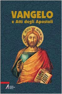 Beispielbild fr Vangelo e Atti degli Apostoli (Bibbia) zum Verkauf von medimops
