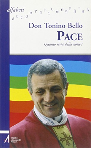 Stock image for Pace. Quanto resta della notte? for sale by libreriauniversitaria.it