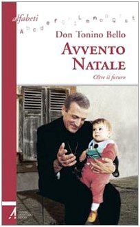 Stock image for Avvento-Natale. Oltre il futuro (Alfabeti) for sale by medimops