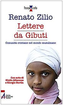 9788825022193: Lettere da Gibuti (Terra e cielo)