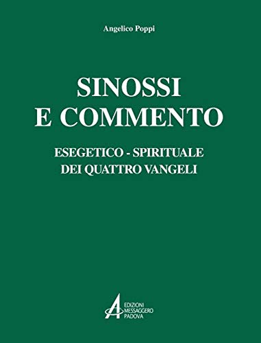 Beispielbild fr Sinossi e commento esegetico-spirituale dei quattro Vangeli (Testi e commenti, Band 5092) zum Verkauf von Buchpark