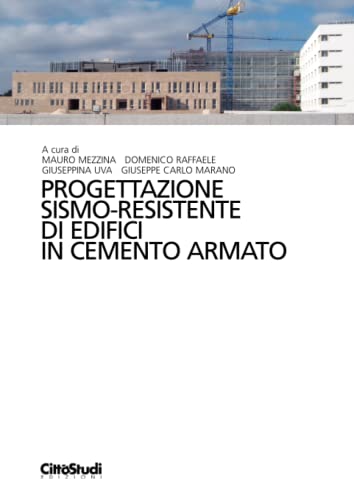 9788825173604: Progettazione sismo-resistente di edifici in cemento armato