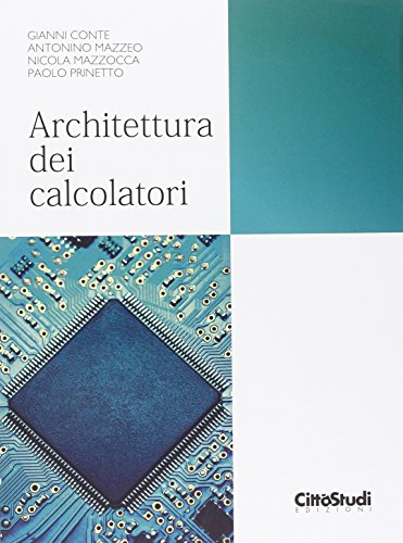 9788825173642: Architettura dei calcolatori (Informatica)