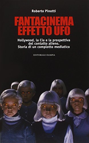 Fantacinema effetto ufo (9788825301403) by Unknown Author