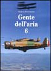 9788825310030: Gente dell'aria (Vol. 6) (Aviazione)