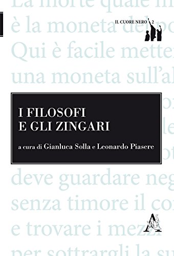 Stock image for I filosofi e gli zingari for sale by libreriauniversitaria.it