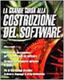 9788825609684: La grande guida alla costruzione del software (CAD e grafica)