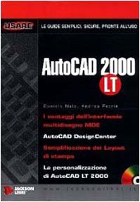 Stock image for AutoCad 2000 LT (Usare) for sale by medimops