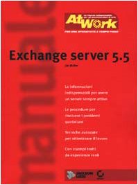 Stock image for Exchange Server 5.5 (Manuali. At work) for sale by medimops