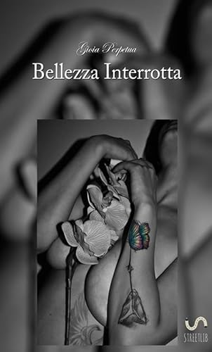 Stock image for Bellezza Interrotta for sale by Revaluation Books