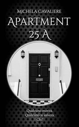 Stock image for Apartment 25A for sale by Revaluation Books