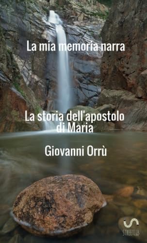 9788826054629: La mia memoria narra (Italian Edition)