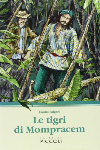 Le tigri di Mompracem (9788826154909) by Emilio Salgari