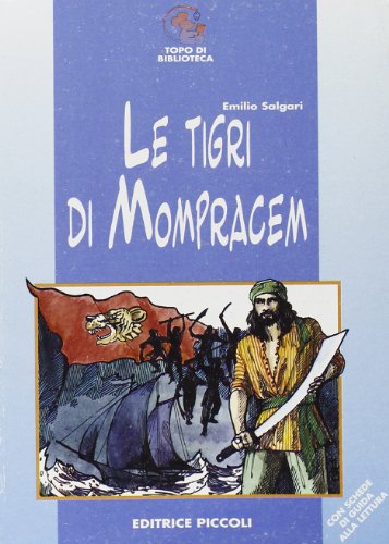 Stock image for Le tigri di Mompracem for sale by medimops