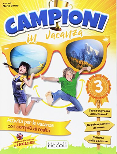 Beispielbild fr Campioni in Vacanza. per la Scuola Elementare zum Verkauf von Hamelyn