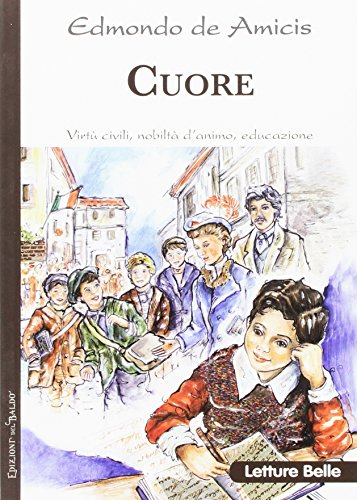 9788826200774: Cuore (Letture belle)