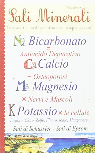 9788826201214: Sali minerali (Miracoli di natura)