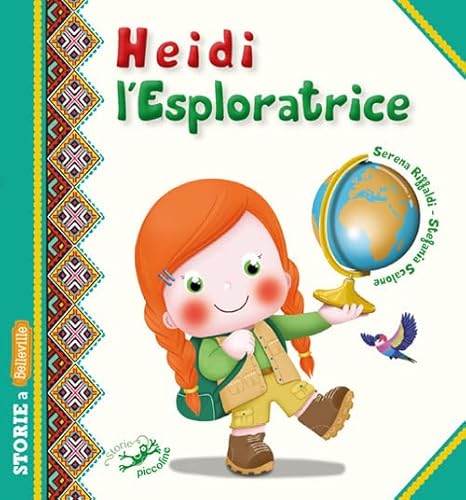 Imagen de archivo de Heidi l'esploratrice a la venta por medimops