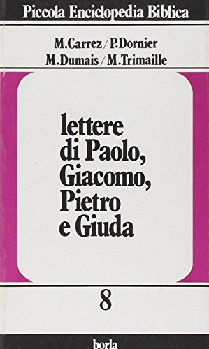 Beispielbild fr Lettere di Paolo, Giacomo, Pietro e Giuda [Paperback] zum Verkauf von Brook Bookstore
