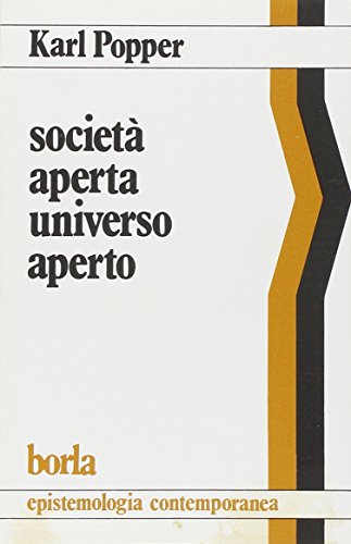 SocietÃ: aperta universo aperto (9788826305349) by Karl Popper; Franz Kreuzer