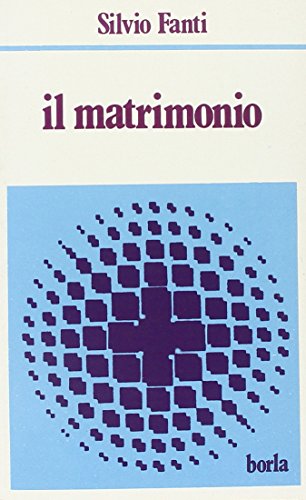 Beispielbild fr Il matrimonio (Opere di Silvio Fanti) zum Verkauf von Antiquariat Armebooks