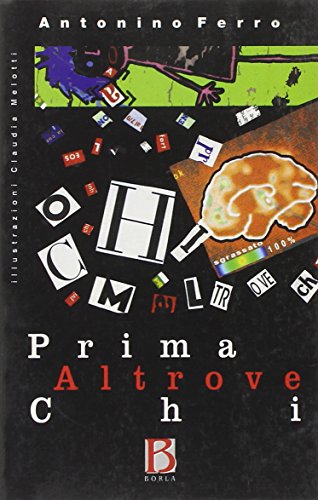 Stock image for Prima altrove chi [Paperback] for sale by Brook Bookstore