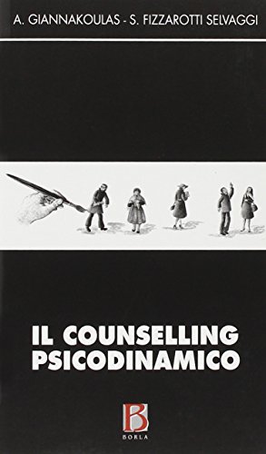 9788826314778: Il counselling psicodinamico (Orizzonti di psicoanal. Serie classica)