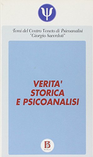 Stock image for VERITA'STORICA E PSICOANALISI [Paperback] for sale by Brook Bookstore