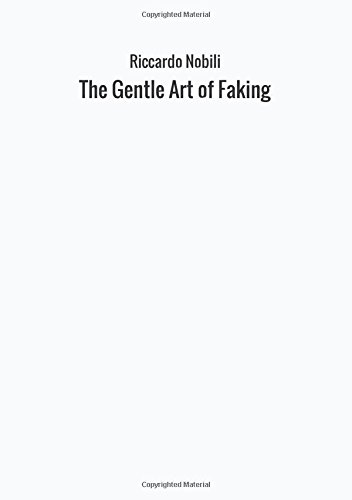 Imagen de archivo de The Gentle Art of Faking a la venta por Revaluation Books