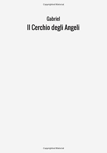 Beispielbild fr Il Cerchio degli Angeli zum Verkauf von medimops
