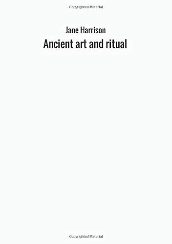 Stock image for Ancient art and ritual for sale by Revaluation Books