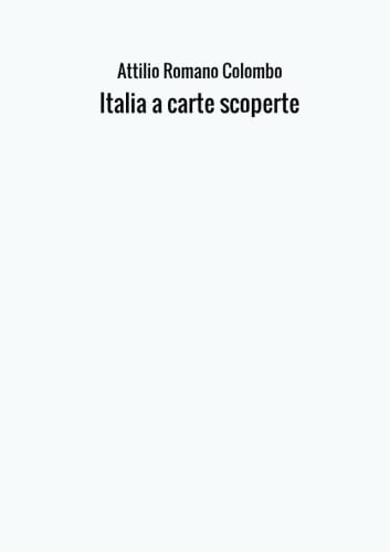9788826404486: Italia a carte scoperte