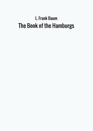 Stock image for The Book of the Hamburgs for sale by Revaluation Books