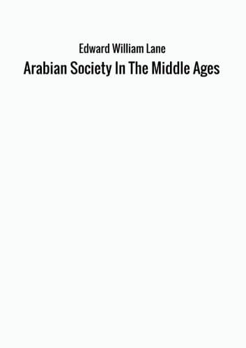 9788826409580: Arabian Society In The Middle Ages