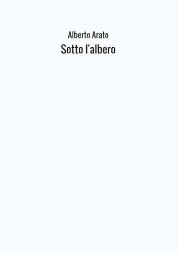Beispielbild fr Sotto l'albero zum Verkauf von Revaluation Books