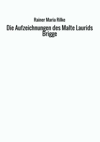 Stock image for Die Aufzeichnungen des Malte Laurids Brigge (German Edition) for sale by libreriauniversitaria.it