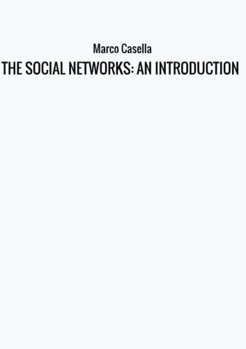 Stock image for THE SOCIAL NETWORKS: AN INTRODUCTION for sale by Revaluation Books