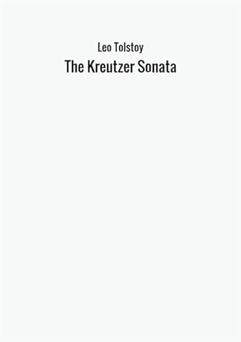 Stock image for The Kreutzer Sonata for sale by ThriftBooks-Atlanta