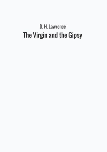 Stock image for The Virgin and the Gipsy for sale by Revaluation Books