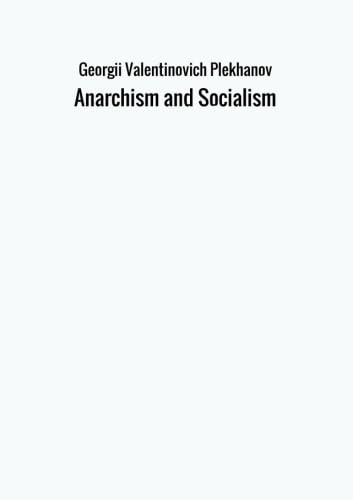 Stock image for Anarchism and Socialism for sale by GF Books, Inc.