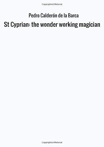 Beispielbild fr St Cyprian: the wonder working magician zum Verkauf von Revaluation Books
