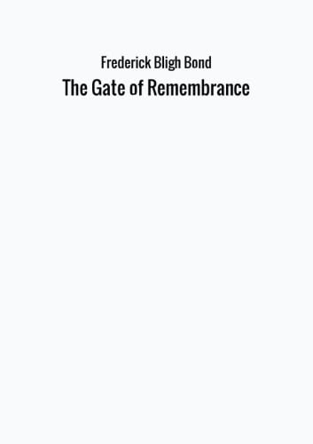 Stock image for The Gate of Remembrance for sale by GF Books, Inc.