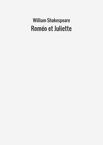 Stock image for Roméo et Juliette (French Edition) for sale by Books Unplugged