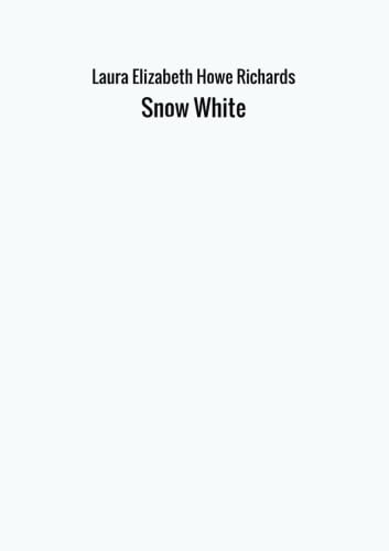 Stock image for Snow White for sale by Revaluation Books