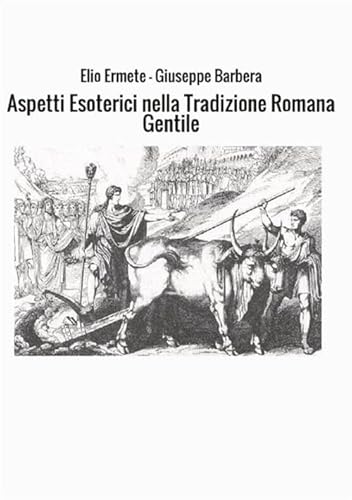 9788826425436: Aspetti esoterici nella tradizione romana gentile
