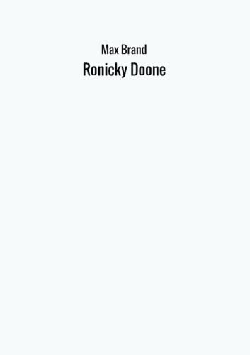 Stock image for Ronicky Doone for sale by Revaluation Books