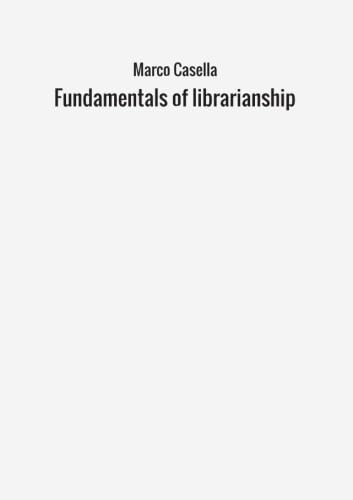 9788826428055: Fundamentals of librarianship