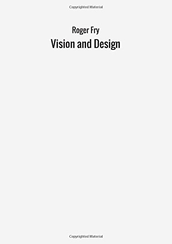 Stock image for Vision and Design for sale by Books Unplugged